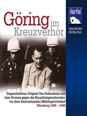 cover image of Göring im Kreuzverhör
